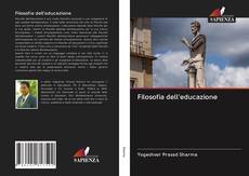 Bookcover of Filosofia dell'educazione