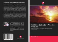 Cristóvão Colombo e Américo Vespucci kitap kapağı
