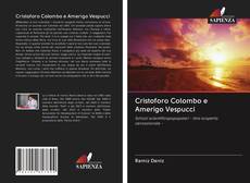 Cristoforo Colombo e Amerigo Vespucci kitap kapağı
