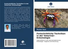 Fortschrittliche Techniken in der Veterinär-Entomologie kitap kapağı