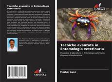 Copertina di Tecniche avanzate in Entomologia veterinaria