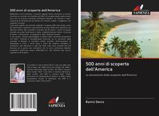 Bookcover of 500 anni di scoperta dell'America