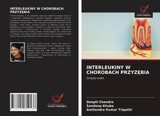 Buchcover von INTERLEUKINY W CHOROBACH PRZYZĘBIA