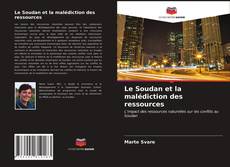 Portada del libro de Le Soudan et la malédiction des ressources