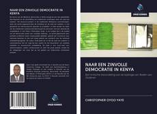 Couverture de NAAR EEN ZINVOLLE DEMOCRATIE IN KENYA