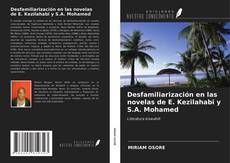 Bookcover of Desfamiliarización en las novelas de E. Kezilahabi y S.A. Mohamed