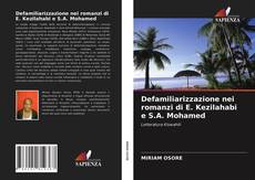 Copertina di Defamiliarizzazione nei romanzi di E. Kezilahabi e S.A. Mohamed