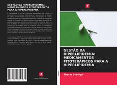 Couverture de GESTÃO DA HIPERLIPIDEMIA: MEDICAMENTOS FITOTERÁPICOS PARA A HIPERLIPIDEMIA