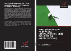 Buchcover von POSTĘPOWANIE W PRZYPADKU HIPERLIPIDEMII: LEKI ZIOŁOWE NA HIPERLIPIDEMIĘ
