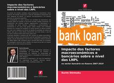 Portada del libro de Impacto dos factores macroeconómicos e bancários sobre o nível das LNPL