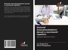 Bookcover of Disturbi muscoloscheletrici dovuti a movimenti ripetitivi