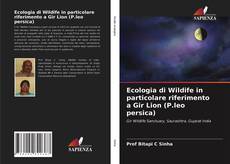 Обложка Ecologia di Wildife in particolare riferimento a Gir Lion (P.leo persica)