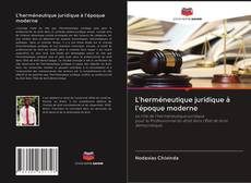 Buchcover von L'herméneutique juridique à l'époque moderne