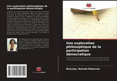 Une exploration philosophique de la participation démocratique的封面