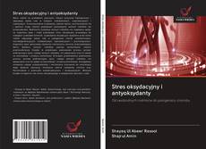 Portada del libro de Stres oksydacyjny i antyoksydanty