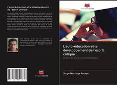 Bookcover of L'auto-éducation et le développement de l'esprit critique