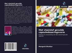 Bookcover of Met vloeistof gevulde capsuledoseringsvorm