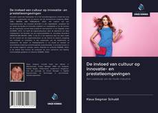 De invloed van cultuur op innovatie- en prestatieomgevingen kitap kapağı