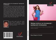 Обложка Wpływ kultury na innowacje i wydajność środowiska