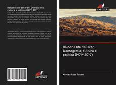 Buchcover von Baloch Elite dell'Iran: Demografia, cultura e politica (1979-2019)