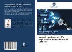 Bookcover of Vergleichender Ansatz für Algorithmen des maschinellen Lernens