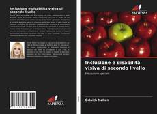 Portada del libro de Inclusione e disabilità visiva di secondo livello