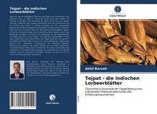 Buchcover von Tejpat - die indischen Lorbeerblätter