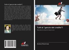 Capa do livro de Tutti al "gancio del credito"! 