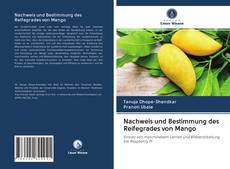 Nachweis und Bestimmung des Reifegrades von Mango kitap kapağı