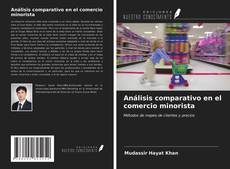 Обложка Análisis comparativo en el comercio minorista