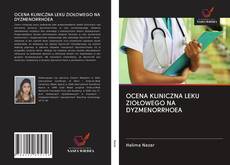 Portada del libro de OCENA KLINICZNA LEKU ZIOŁOWEGO NA DYZMENORRHOEA