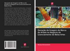 Buchcover von Geração de Imagem de Marca do Artista no Negócio de Licenciamento de Belas Artes