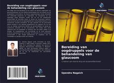 Bereiding van oogdruppels voor de behandeling van glaucoom的封面