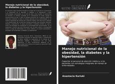 Buchcover von Manejo nutricional de la obesidad, la diabetes y la hipertensión