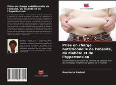 Обложка Prise en charge nutritionnelle de l'obésité, du diabète et de l'hypertension