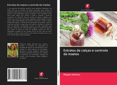 Bookcover of Extratos de calças e controle de insetos