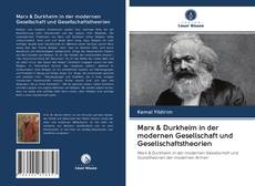 Buchcover von Marx & Durkheim in der modernen Gesellschaft und Gesellschaftstheorien