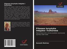 Copertina di Filmowa turystyka indyjska i kulturowa