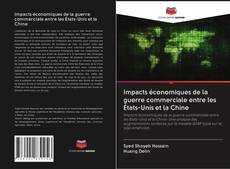 Buchcover von Impacts économiques de la guerre commerciale entre les États-Unis et la Chine