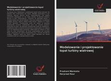 Portada del libro de Modelowanie i projektowanie łopat turbiny wiatrowej