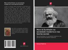 Copertina di Marx & Durkheim na sociedade moderna e nas teorias sociais