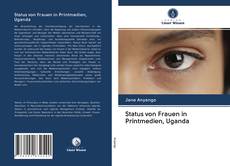 Buchcover von Status von Frauen in Printmedien, Uganda
