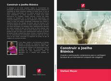 Portada del libro de Construir o Joelho Biónico