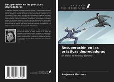 Bookcover of Recuperación en las prácticas depredadoras