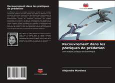 Buchcover von Recouvrement dans les pratiques de prédation