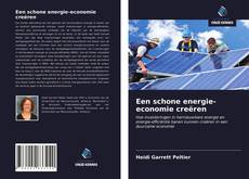 Bookcover of Een schone energie-economie creëren