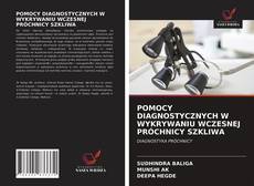 Portada del libro de POMOCY DIAGNOSTYCZNYCH W WYKRYWANIU WCZESNEJ PRÓCHNICY SZKLIWA