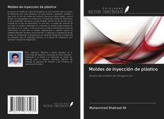 Bookcover of Moldes de inyección de plástico