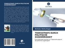 Couverture de TODESSTRAFE DURCH POLITISCHE ZUGEHÖRIGKEIT