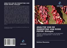 Buchcover von ANALYSE VAN DE MARKETING VAN RODE PEPER: Ethiopië